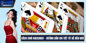 cách chơi baccarat