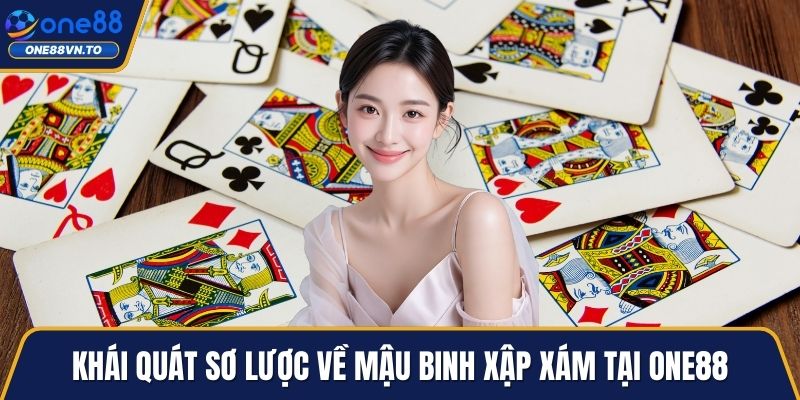 Khái quát sơ lược về mậu binh xập xám tại One88