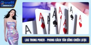 LAG trong poker