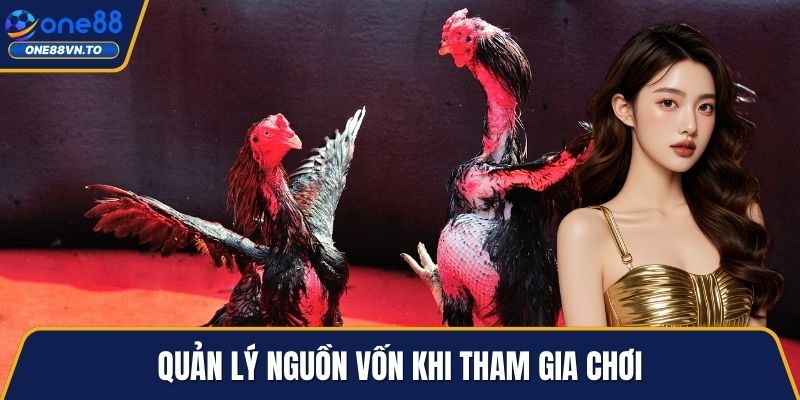 Quản lý nguồn vốn khi tham gia chơi