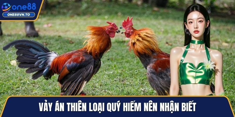 Vảy án thiên loại quý hiếm nên nhận biết